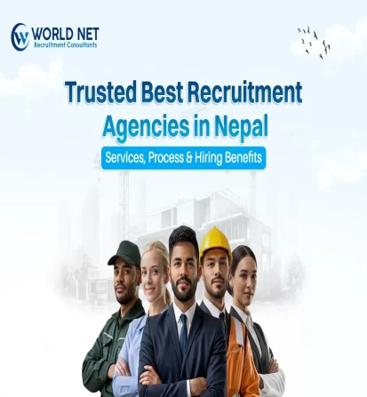 Trusted Best Recruitment Agencies in Nepal: Services, Process & Hiring Benefits