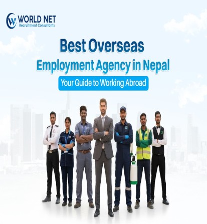 Best Overseas Employment Agency in Nepal: Your Guide to Working Abroad