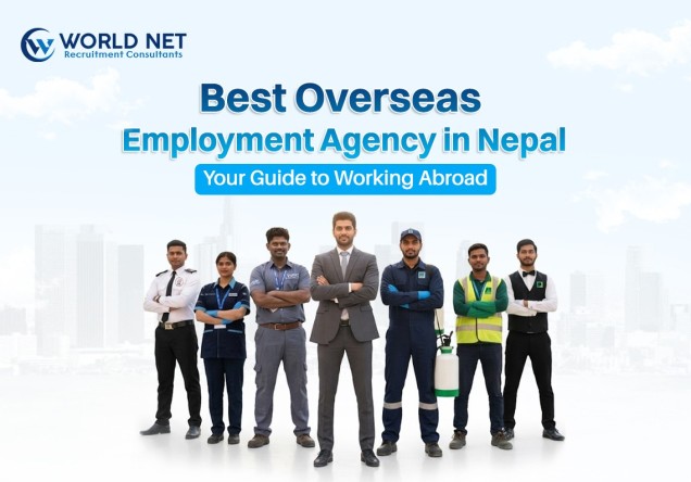 Best Overseas Employment Agency in Nepal: Your Guide to Working Abroad